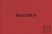 Balthus The Last Study /Anglais