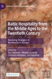 Baltic Hospitality From The Middle Ages To The Twentieth Century