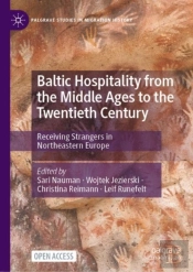 Baltic Hospitality From The Middle Ages To The Twentieth Century
