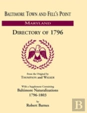 Baltimore And Fell'S Point Directory Of 1796
