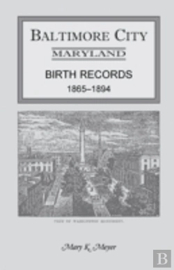 Bertrand.pt - Baltimore City, Maryland Birth Records, 1865-1894