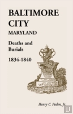 Bertrand.pt - Baltimore City (Maryland) Deaths And Bur