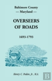 Baltimore County, Maryland, Overseers Of