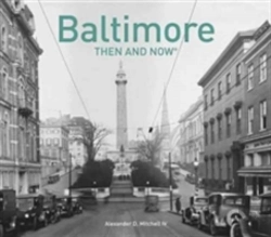 Bertrand.pt - Baltimore Then And Nowâ®