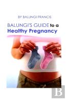 Balungi'S Guide To A Healthy Pregnancy