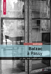 Balzac À Passy ; Le Bal Des Créatures