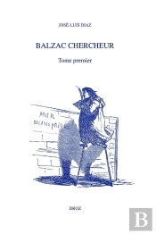 Balzac Chercheur Tome 1 (Édition 2025)