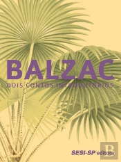 Balzac: Dois Contos Introdutórios