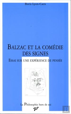 Bertrand.pt - Balzac Et La Comédie Des Signes ; Essai Sur Une Expérience De Pensée