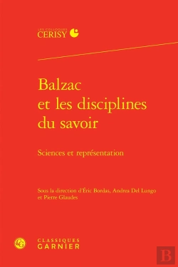 Bertrand.pt - Balzac Et Les Disciplines Du Savoir : Sciences Et Représentation
