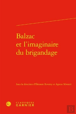 Bertrand.pt - Balzac Et L'Imaginaire Du Brigandage