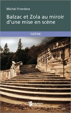 Bertrand.pt - Balzac Et Zola Au Miroir D'Une Mise En Scene