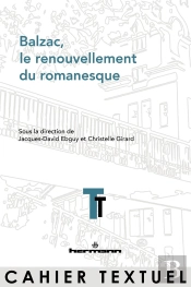 Balzac, Le Renouvellement Du Romanesque