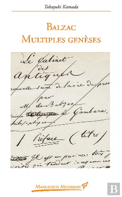 Bertrand.pt - Balzac. Multiples Genèses