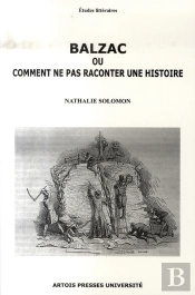 Balzac Ou Comment Ne Pas Raconter Une Histoire