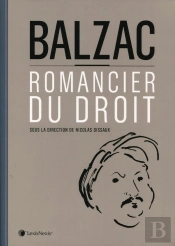 Balzac ; Romancier Du Droit