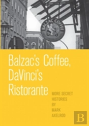 Balzac'S Coffee, Davinci'S Ristorante