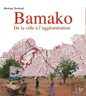 Bamako : De La Ville À L'Agglomération