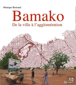Bertrand.pt - Bamako : De La Ville À L'Agglomération