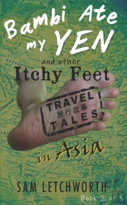 Bertrand.pt - Bambi Ate My Yen And Other Itchy Feet Travel Tales
