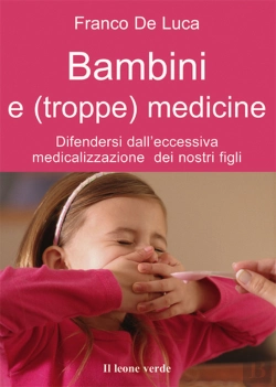 Bertrand.pt - Bambini E Troppe Medicine