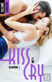 Bambini Tome 2 : Kiss And Cry