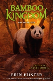 Bamboo Kingdom #4: The Dark Sun