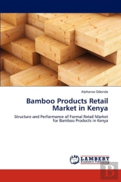 Bamboo Products Retail Market In Kenya
