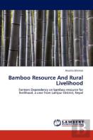 Bamboo Resource And Rural Livelihood