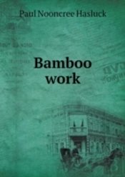 Bamboo Work