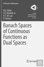 Banach Spaces Of Continuous Functions As Dual Spaces