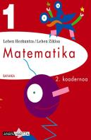 Banaka, Matematika, 1 Lehen Hezkuntza (Navarra, Pais Vasco). Koadernoa 2