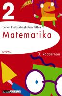 Banaka, Matematika, 2 Lehen Hezkuntza (Navarra, Pais Vasco). Koadernoa 3
