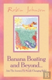 Banana Boating And Beyond...