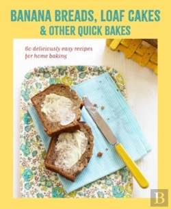 Bertrand.pt - Banana Breads, Loaf Cakes & Other Quick Bakes