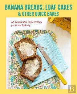 Bertrand.pt - Banana Breads, Loaf Cakes & Other Quick Bakes