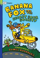 Banana Fox And The Secret Sour Society: A Graphix Chapters Book (Banana Fox #1)
