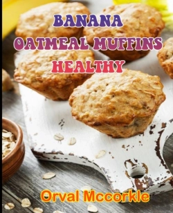 Bertrand.pt - Banana Oatmeal Muffins Healthy