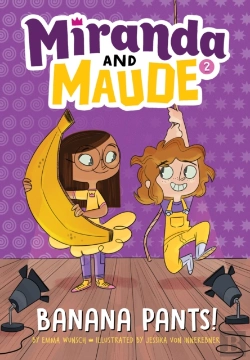 Bertrand.pt - Banana Pants! (Miranda And Maude #2)