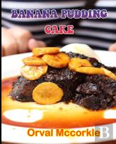 Banana Pudding Cake