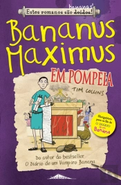 Bananus Maximus em Pompeia