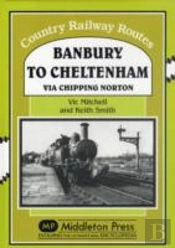 Banbury To Cheltenham Via Chipping Norton