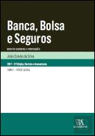 Banca, Bolsa e Seguros
