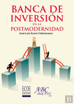 Bertrand.pt - Banca De Inversión En La Postmodernidad