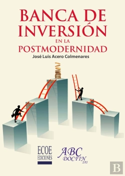 Bertrand.pt - Banca De Inversión En La Postmodernidad