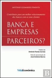 Banca e Empresas - Parceiros?