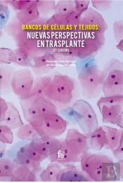 Banco De Células Y Tejidos:Nuevas Perpectivas En Traplante-2