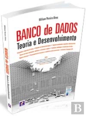 Banco de Dados - Teoria e Desenvolvimento