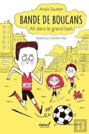 Bande De Boucans Tome 3 : Ali Dans Le Grand Bain