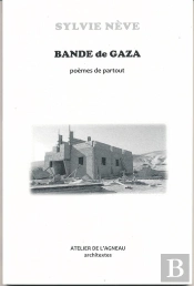 Bande De Gaza ; Poèmes De Partout